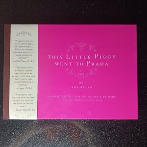 This Little Piggy Went to Prada by Amy Allen.